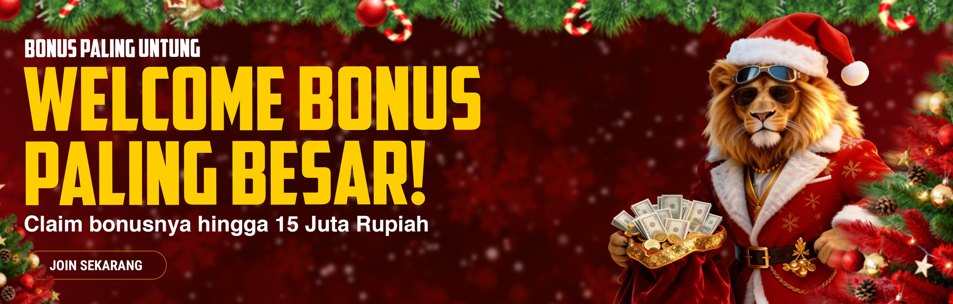 COMBO WELCOME BONUS UP TO Rp15.000.000