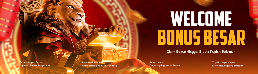 COMBO WELCOME BONUS UP TO Rp15.000.000